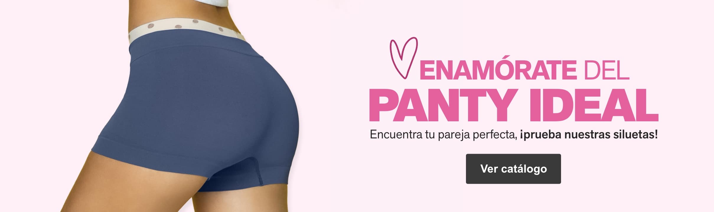 Enamórate del Panty Ideal