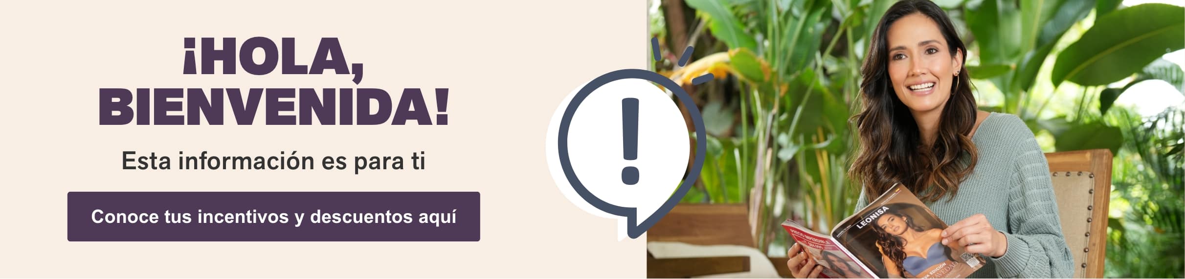 ¿Eres una nueva Consultora? ¿Eres una nueva Consultora?