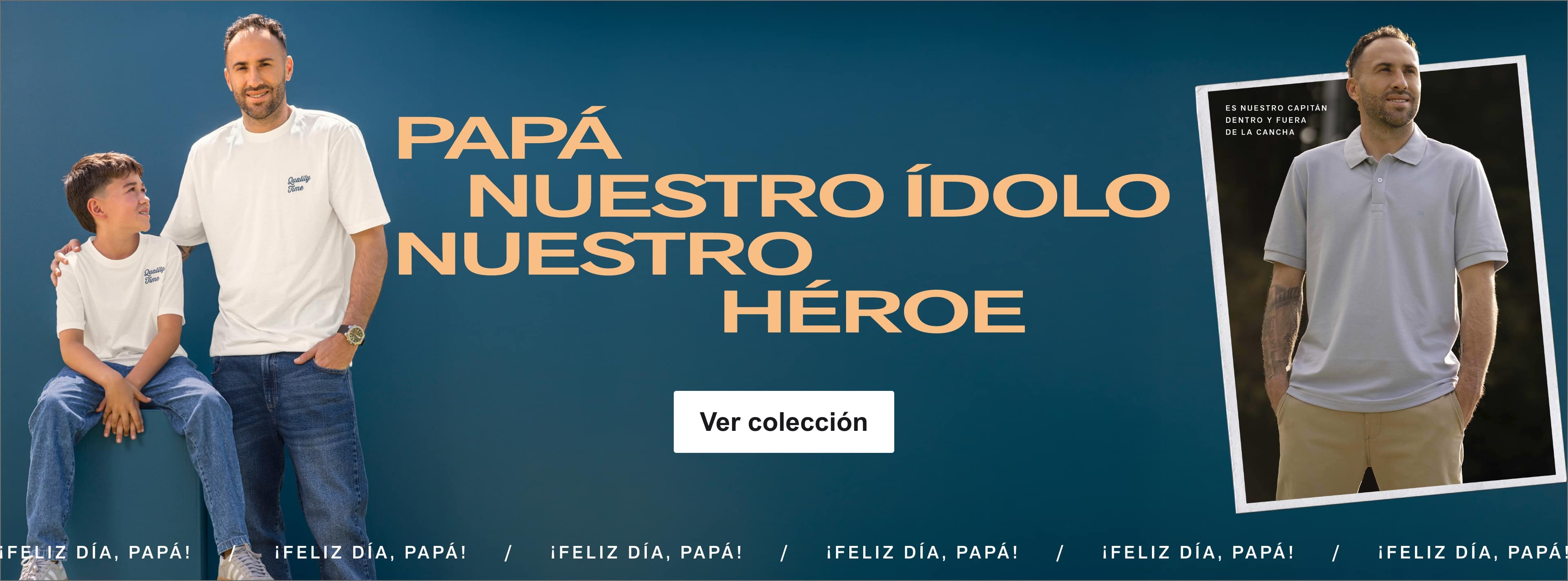 Papá nuestro ídolo