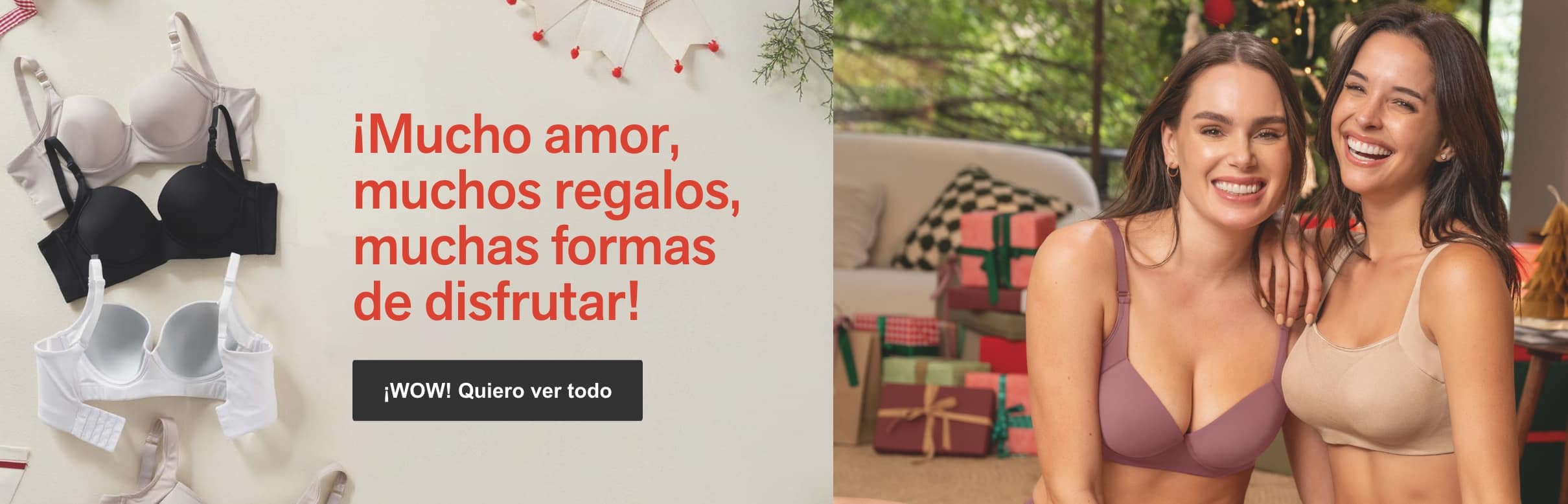 ¡Mucho amor, muchos regalos, muchas formas de disfrutar!