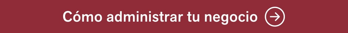 Administra tu negocio