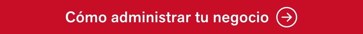 Administra tu negocio