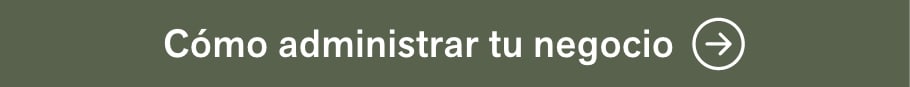 Administra tu negocio